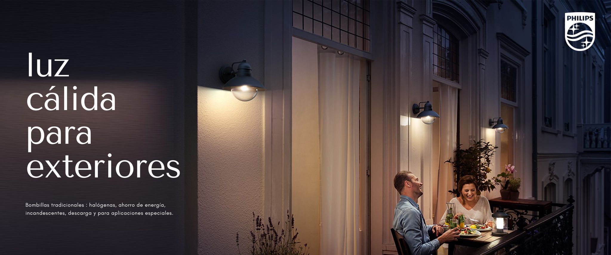 Luz cálida para exteriores
